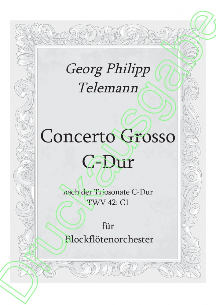 Bild 1 von Concerto Grosso C-Dur, nach der Triosonate C-Dur, TWV 42:C1